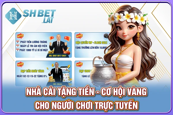 Nhà Cái Tặng Tiền - Cơ Hội Vàng Cho Người Chơi Trực Tuyến