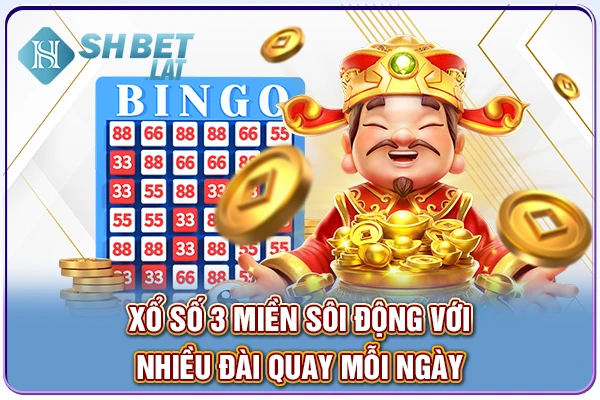 Xổ số 3 miền sôi động với nhiều đài quay mỗi ngày Xổ số 3 miền sôi động với nhiều đài quay mỗi ngày